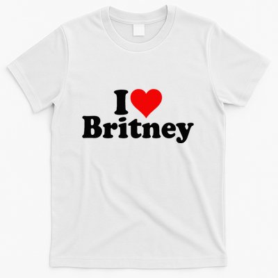 I Love Heart B.R.I.T.N.E.Y T-Shirt