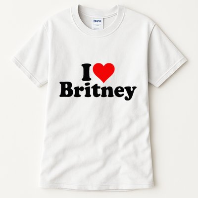 I Love Heart B.R.I.T.N.E.Y Tall T-Shirt
