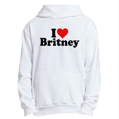 I Love Heart B.R.I.T.N.E.Y Urban Pullover Hoodie