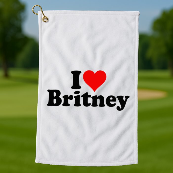I Love Heart B.R.I.T.N.E.Y Golf Towel