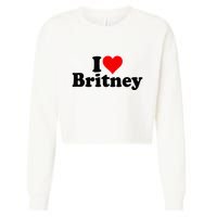 I Love Heart B.R.I.T.N.E.Y Cropped Pullover Crew