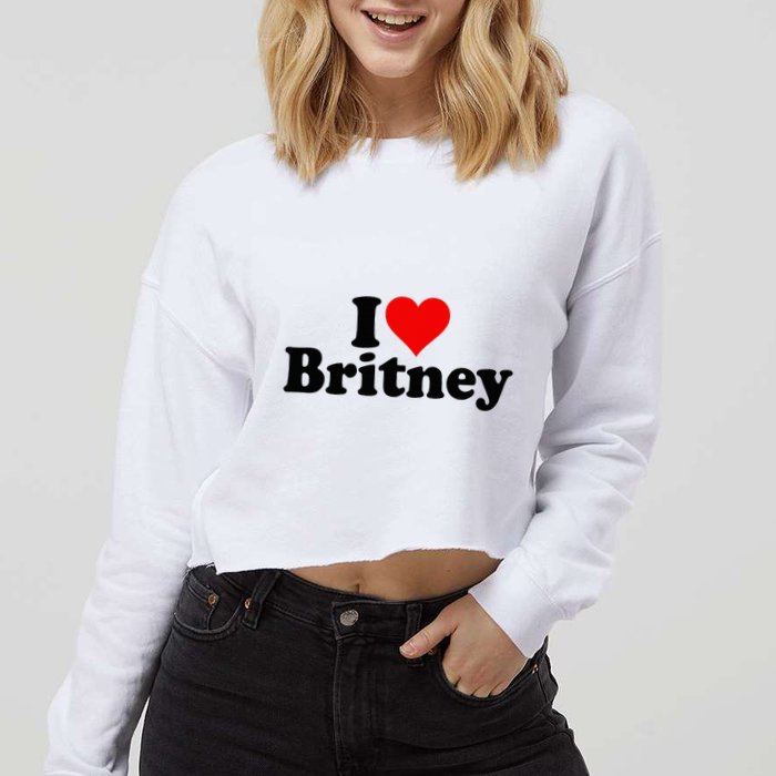 I Love Heart B.R.I.T.N.E.Y Cropped Pullover Crew