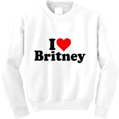 I Love Heart B.R.I.T.N.E.Y Kids Sweatshirt