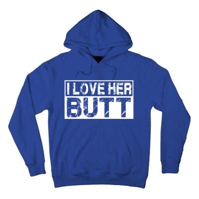 I Love His Beard Her Butt Matching Couples Complit 2pcs Meaningful Gift Tall Hoodie