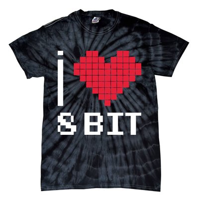 I Love Heart 8 Bit Retro Gamer Gaming Tie-Dye T-Shirt