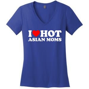 I Love Hot Asian Moms Cute Gift Heart Hot Moms I Love Hot Moms Funny Gift Women's V-Neck T-Shirt