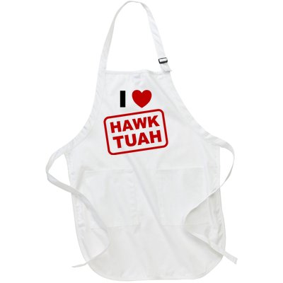 I Love Heart Hawk Tuah Funny Hawk Tush Meme Adult Humor Full-Length Apron With Pockets