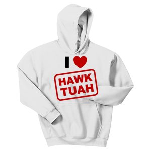 I Love Heart Hawk Tuah Funny Hawk Tush Meme Adult Humor Kids Hoodie