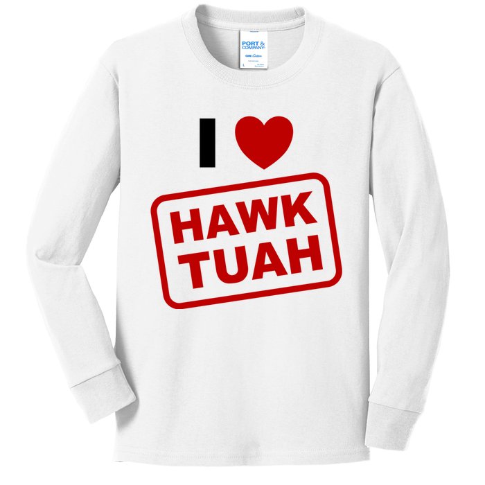 I Love Heart Hawk Tuah Funny Hawk Tush Meme Adult Humor Kids Long Sleeve Shirt