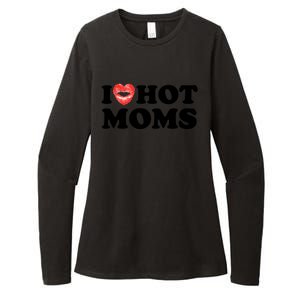 I Love Hot Moms Funny MotherS Day Heart Love Hot Moms Gift Womens CVC Long Sleeve Shirt