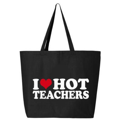 I Love Hot Teachers 25L Jumbo Tote