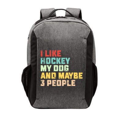 I Like Hockey My Dog & Maybe 3 People Hockey Coach Vintage Vector Backpack