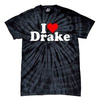 I Love Heart D.R.A.K.E Tie-Dye T-Shirt