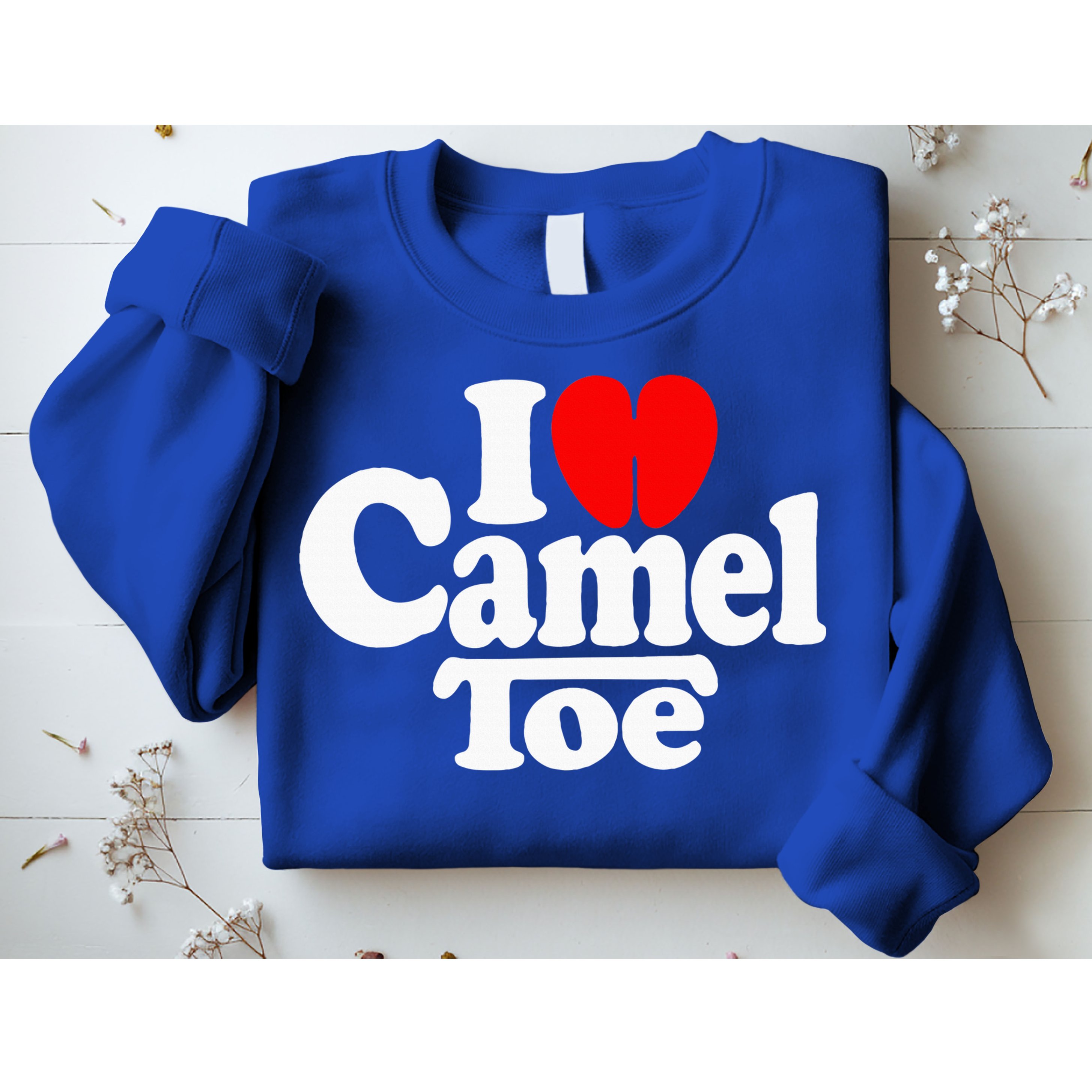 I Love Heart Camel Toe Sweatshirt