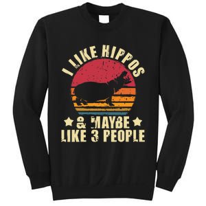 I Like Hippos & Maybe Like 3 People Zookeeper Hippopotamus Sweatshirt