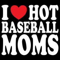 I Love Hot Baseball Moms Funny Gift Backpack