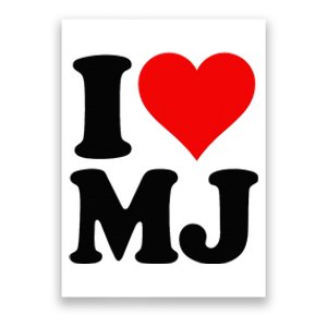 I Love Heart Mj M J M.J. Poster