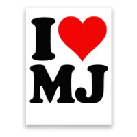 I Love Heart Mj M J M.J. Poster