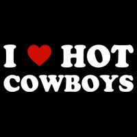 I Love Hot Cowboys, I Heart Hot Cowboys Lover Button