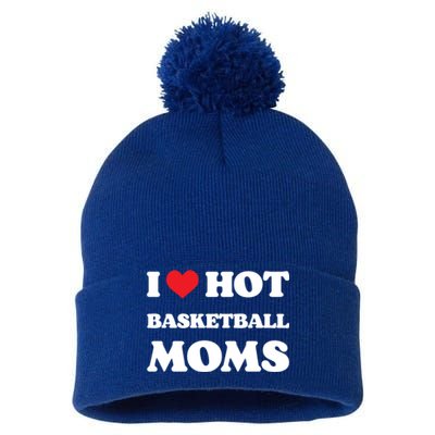 I Love Hot Basketball Moms Funny Heart Basketball Mom Cute Gift Pom Pom 12in Knit Beanie