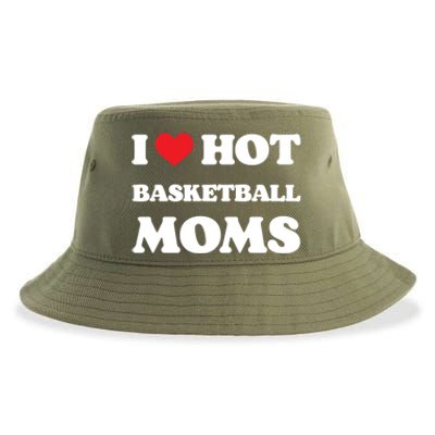 I Love Hot Basketball Moms Funny Heart Basketball Mom Cute Gift Sustainable Bucket Hat