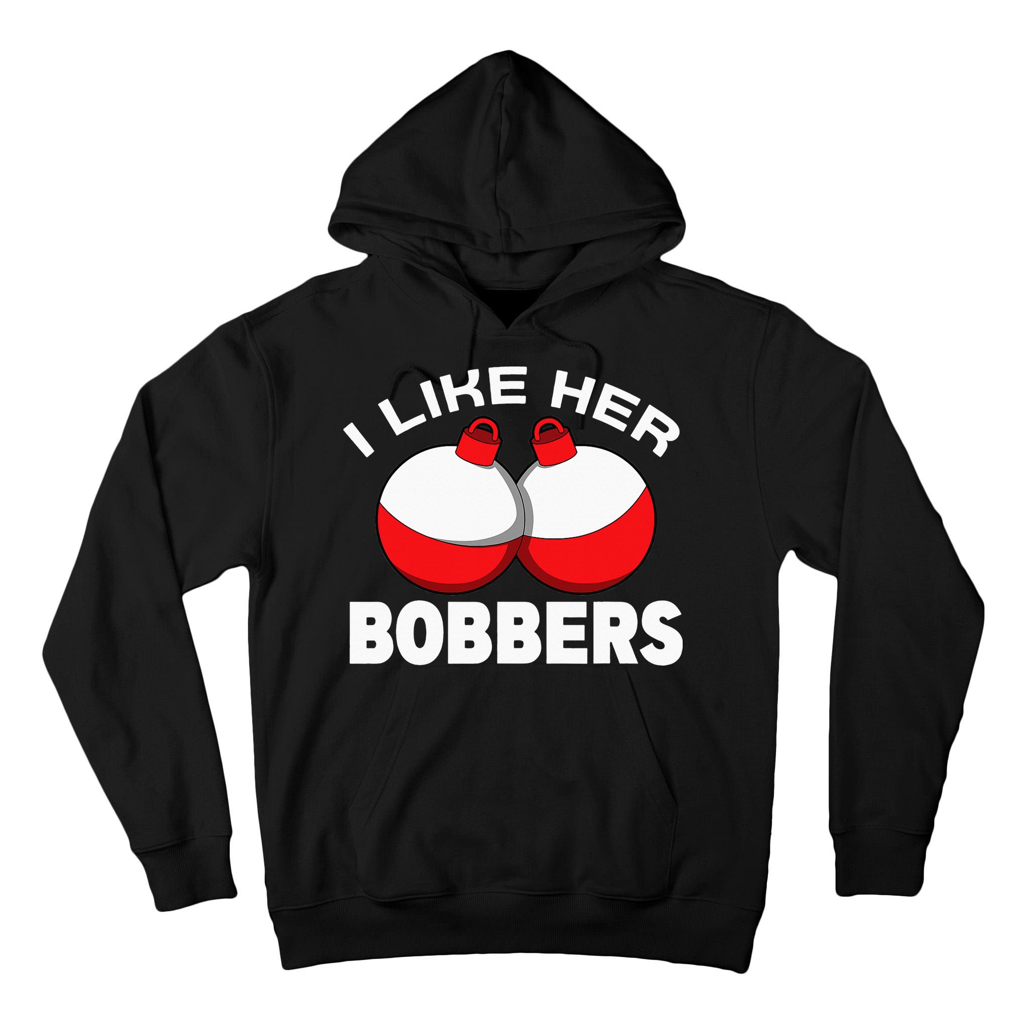 I like her bobbers fishing retro fisherman humor Tall Hoodie