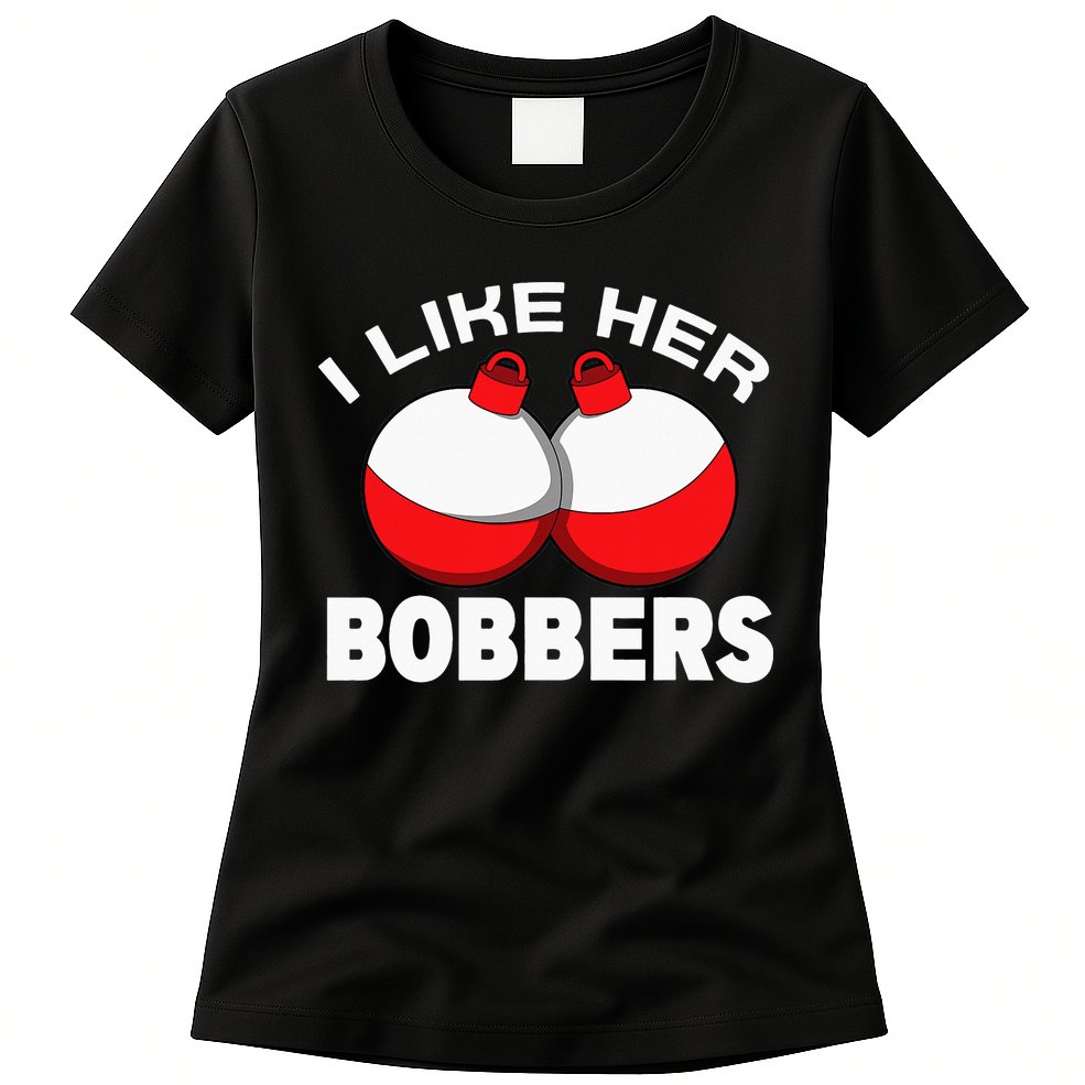 I like her bobbers fishing retro fisherman humor Womens T-Shirt