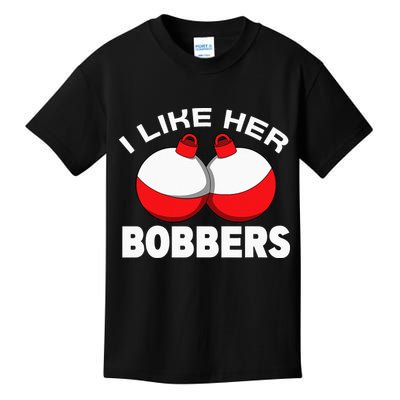 I like her bobbers fishing retro fisherman humor Kids T-Shirt