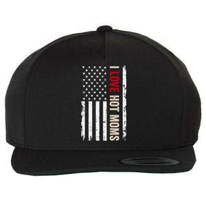 I Love Hot Moms American Usa Flag Gift Wool Snapback Cap