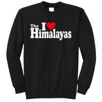 I Love Heart The Himalayas Himalayan Mountains Sweatshirt