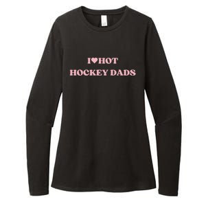 I Love Hot Hockey Dads I Heart Hot Hockey Dads Cute Design Gift Womens CVC Long Sleeve Shirt