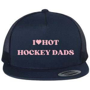 I Love Hot Hockey Dads I Heart Hot Hockey Dads Cute Design Gift Flat Bill Trucker Hat