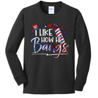 I Like How He Bangs 4th Of July Matching Couple Funny Kids Long Sleeve Shirt