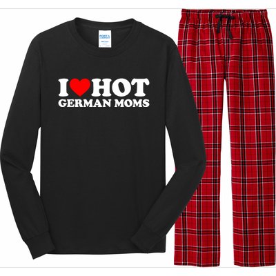 I Love Hot Ger Moms Gift Heart Hot Moms I Love Hot Moms Gift Long Sleeve Pajama Set