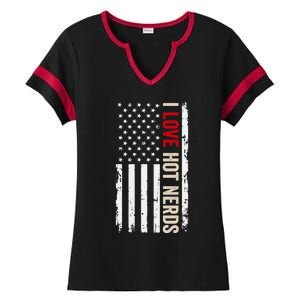 I Love Hot Nerds American Usa Flag Cool Gift Ladies Halftime Notch Neck Tee