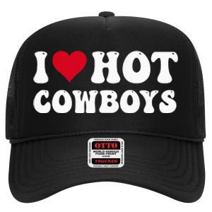 I Love Hot Cow I Heart Cow Funny Country Western High Crown Mesh Back Trucker Hat