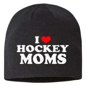 I Love Hockey Moms Funny Christmas Sustainable Beanie