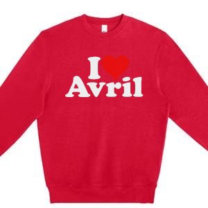 I Love Heart Avril Premium Crewneck Sweatshirt