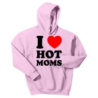 I Love Hot Moms Kids Hoodie