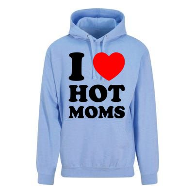 I Love Hot Moms Unisex Surf Hoodie