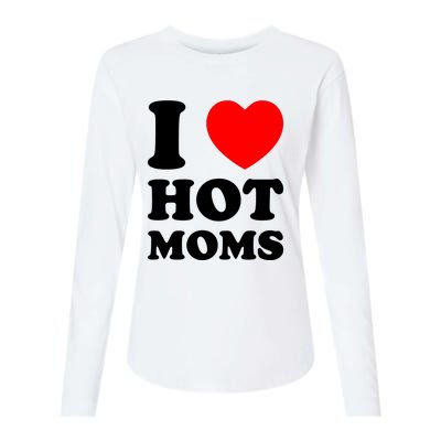 I Love Hot Moms Womens Cotton Relaxed Long Sleeve T-Shirt