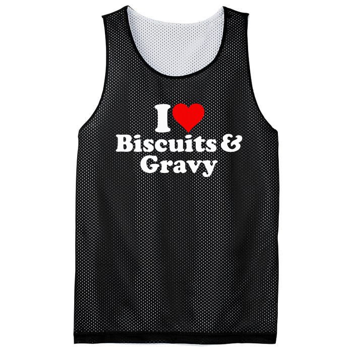 I Love Heart Biscuits And Gravy Mesh Reversible Basketball Jersey Tank