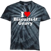 I Love Heart Biscuits And Gravy Kids Tie-Dye T-Shirt