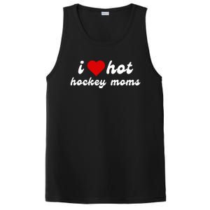 I Love Hot Hockey Moms Funny I Love Moms PosiCharge Competitor Tank