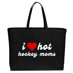 I Love Hot Hockey Moms Funny I Love Moms Cotton Canvas Jumbo Tote