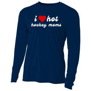 I Love Hot Hockey Moms Funny I Love Moms Cooling Performance Long Sleeve Crew