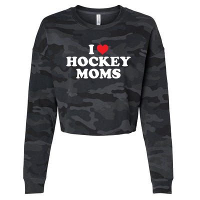 I Love Hockey Moms Funny Design Gift Cropped Pullover Crew