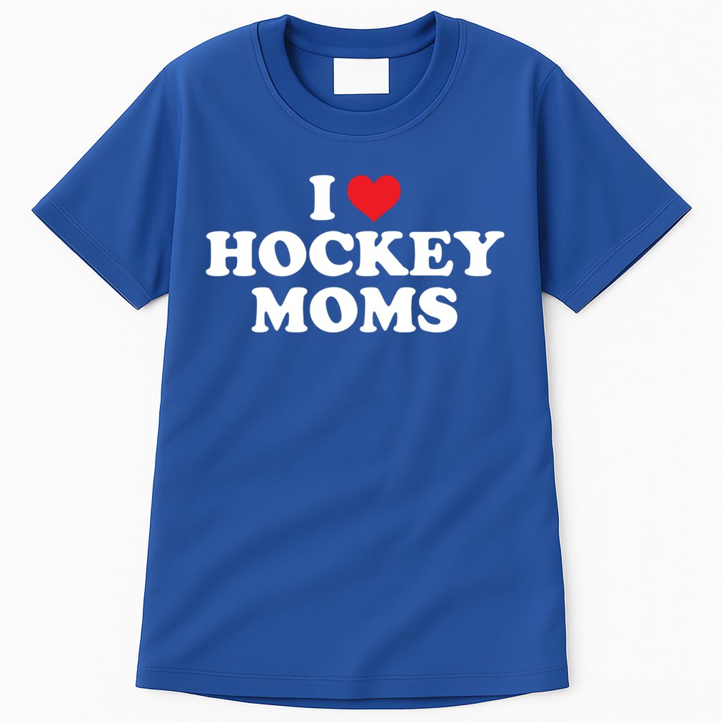 I Love Hockey Moms Funny Design Gift Tall T-Shirt