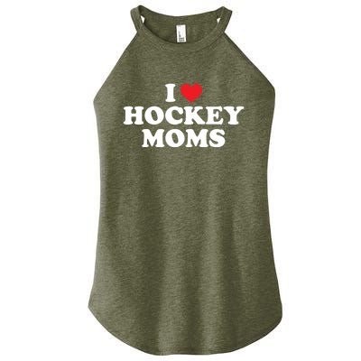 I Love Hockey Moms Funny Design Gift Women's Perfect Tri Rocker Tank