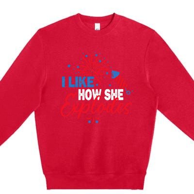 I Like How He Bangs I Like How She Explodes Couple July 4th Premium Crewneck Sweatshirt